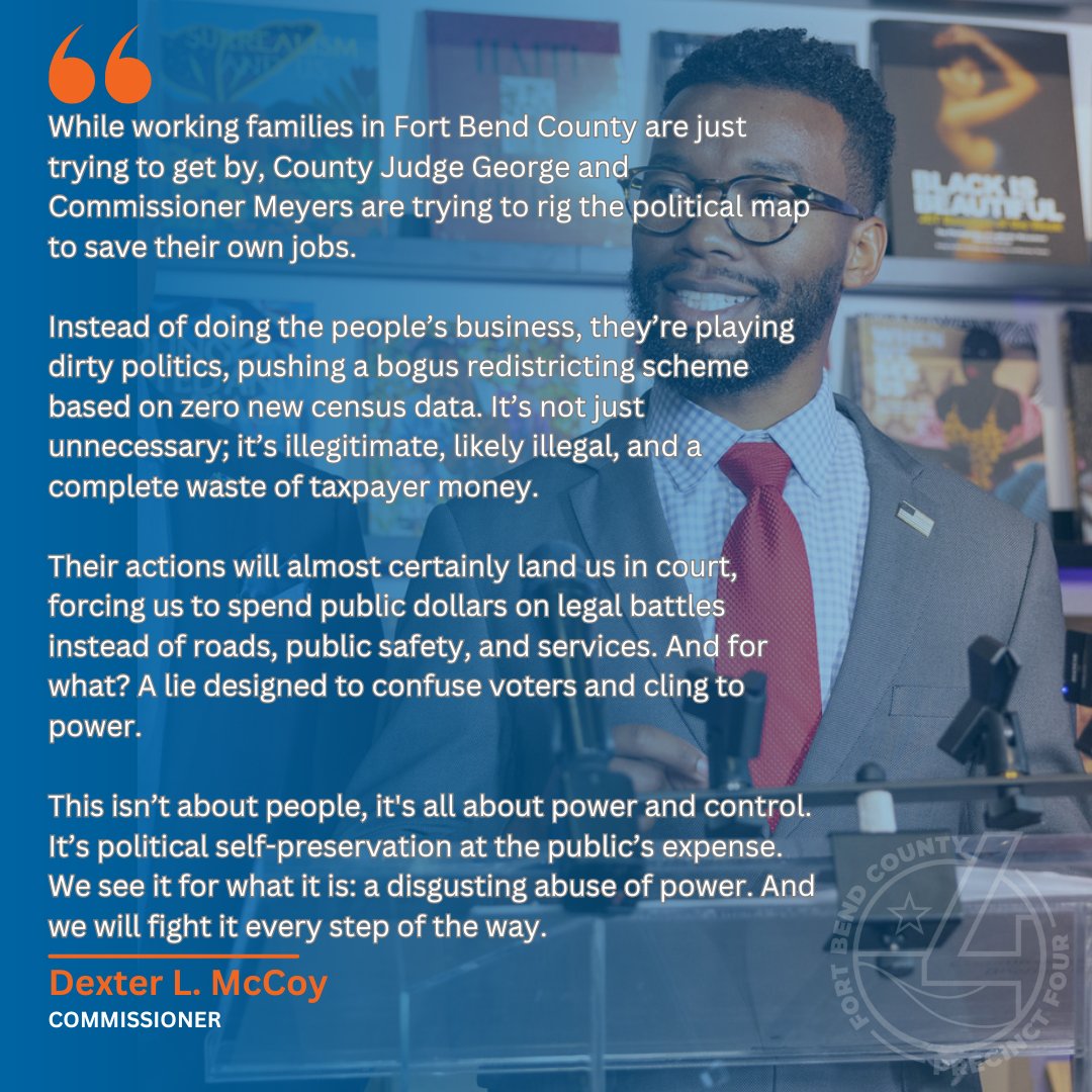 Commissioner Dexter L. McCoy Statement Regarding the Commissioners Court’s Decision to Adopt Unnecessary and Likely Illegal Redistricting Measures Yesterday: