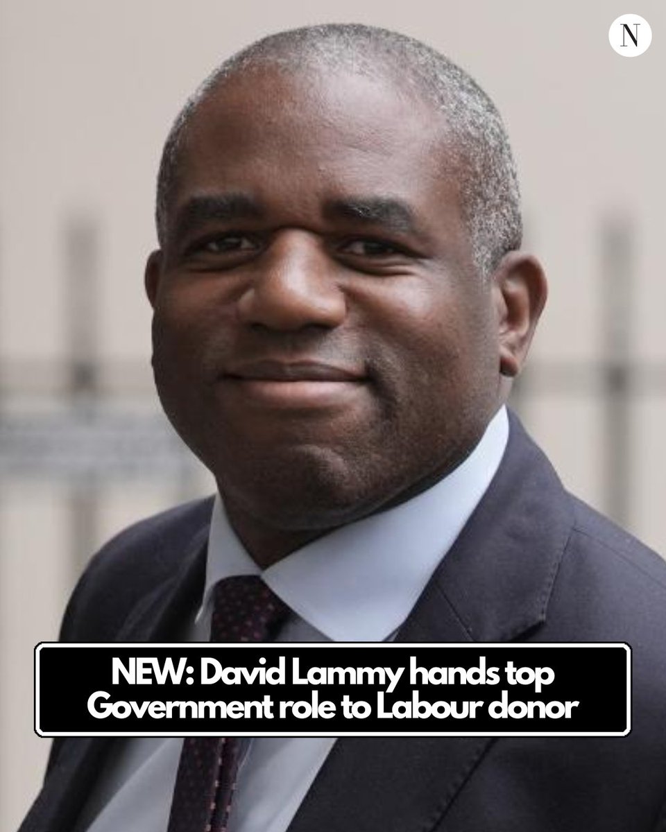 NEW: David Lammy has given a paid UK Government position to a Labour donor who funded his private office