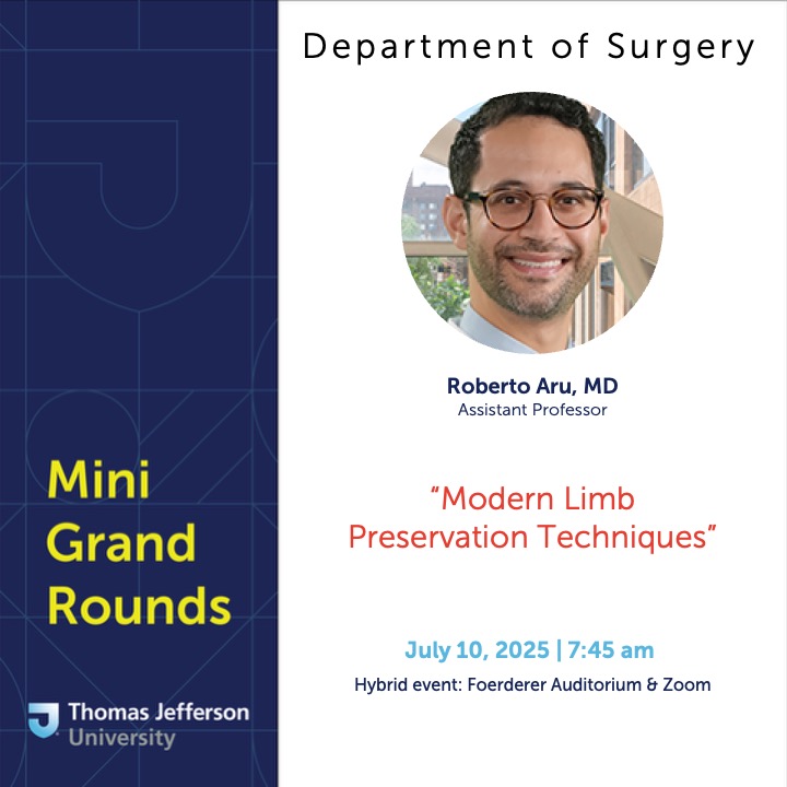 JEFFsurgery's tweet image. This Thursday, Dr. Roberto Aru will present a Mini #GrandRounds on limb preservation  

Faculty &amp;amp; staff will receive the link via email | recording to follow here