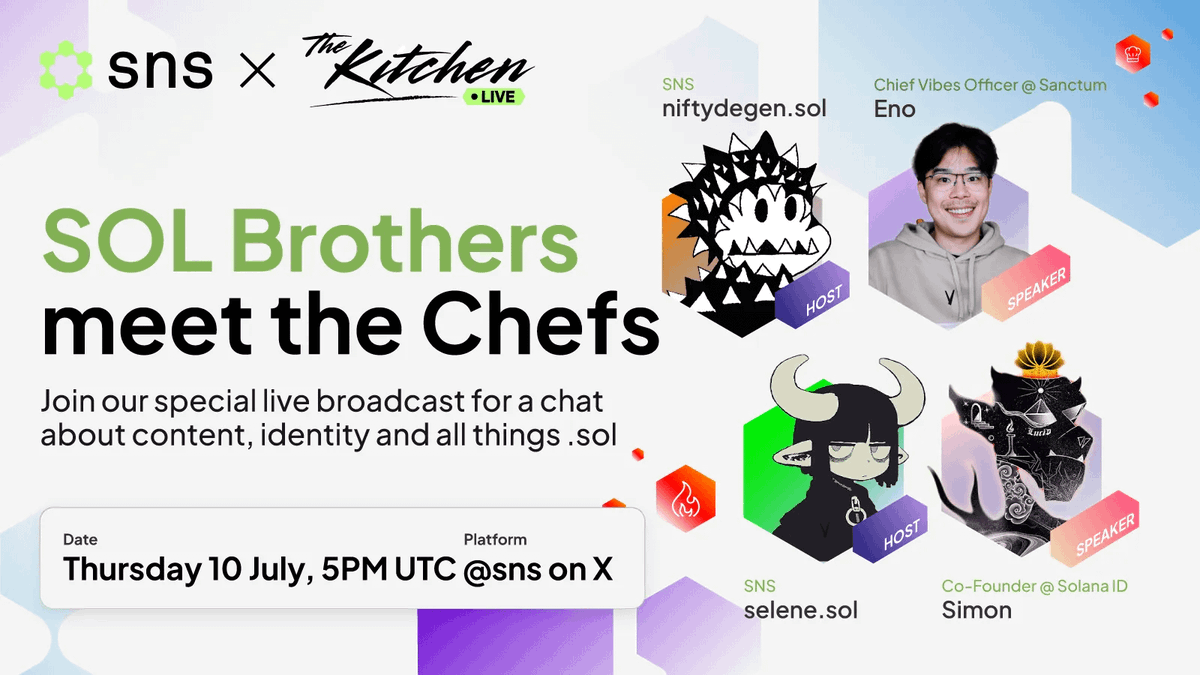 sns.sol (@sns) on Twitter photo Set your timers, people 👨🍳
The Kitchen goes live tomorrow at 5PM UTC with special guests <a href="/YouKnowEno/">Eno | validator arc</a> & <a href="/simonmolitor/">simon | solana.id 🪷 (blkn/acc)</a> from <a href="/SolBrothersPod/">SOL BROTHERS</a>.
On the menu: background stories, identity talk, podcast wisdom & rewards that'll actually make you wanna show up.
Get ready to dig in. Set your timers, people 👨🍳
The Kitchen goes live tomorrow at 5PM UTC with special guests <a href="/YouKnowEno/">Eno | validator arc</a> & <a href="/simonmolitor/">simon | solana.id 🪷 (blkn/acc)</a> from <a href="/SolBrothersPod/">SOL BROTHERS</a>.
On the menu: background stories, identity talk, podcast wisdom & rewards that'll actually make you wanna show up.
Get ready to dig in.