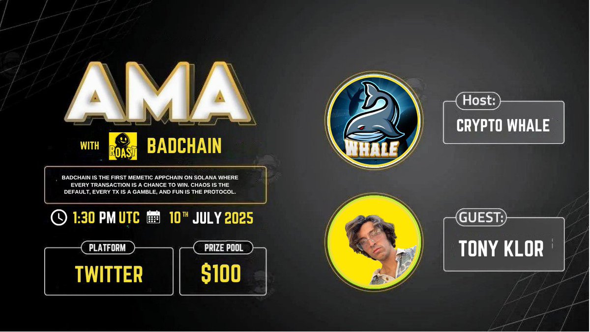 CryptoWhale1988's tweet image. 🎙️Join us for the XspaceAMA series with #Badchain

🕰️ Date: 10th July 2025 at 1:30 PM UTC 
🏆 Prize: $100 
🏠 Venue: 

〽️Rules:
1️⃣ Follow @Cryptowhale1988 &amp;amp; @Bad_chain 
2️⃣ Like &amp;amp; RT
3️⃣ Comment your Questions (Max 3)
4️⃣ Tag 3 Friends