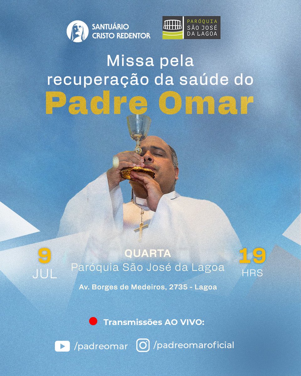 Convidamos todos a se unirem em oração nesta missa especial pela recuperação da saúde do Padre Omar! 🙏🏼

📍Hoje (09), Paróquia São José da Lagoa, às 19h. 
🔗 Transmissão ao vivo pelo Instagram (@padreomaroficial) e YouTube (Padre Omar).

#PadreOmar #CristoRedentor #Missa