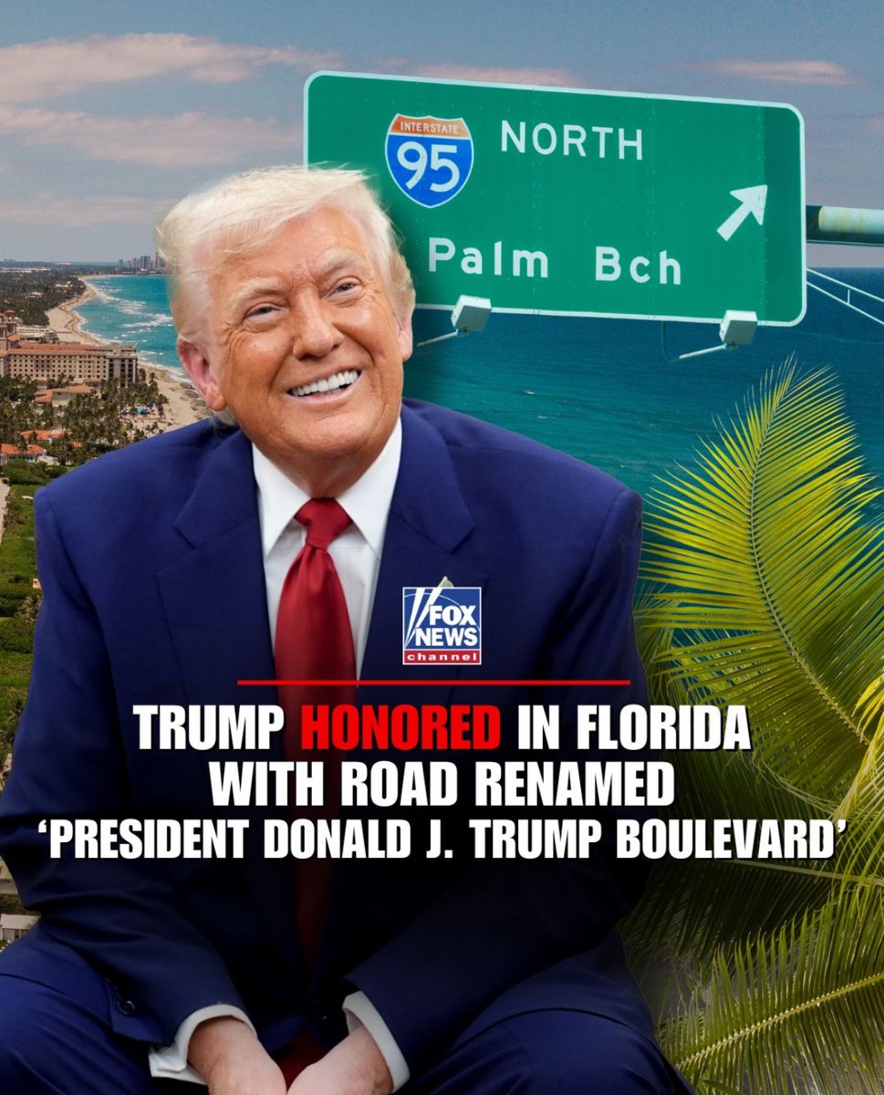 A1Policy_AFA's tweet image. “President Donald J. Trump Boulevard” — now that’s a name!
Florida is honoring President Trump by renaming a stretch of road in Palm Beach! 🇺🇸☀️
📸: @FoxNews