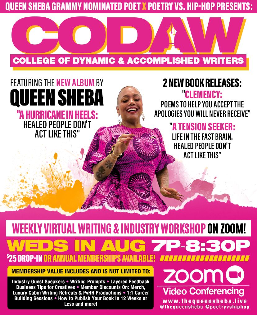 thequeensheba's tweet image. 👀 Get ready — #CODAW is coming back this AUGUST!

Weekly Writing &amp;amp; Industry Workshops 🎤📝
📅 Every Wednesday in August | ⏰ 7–8:30PM EST
💻 On Zoom | 🎟️ $25 Drop-In

🎧 New album, new books, new energy from Queen Sheba
This summer, we write. We grow. We elevate. 💥
🔗…