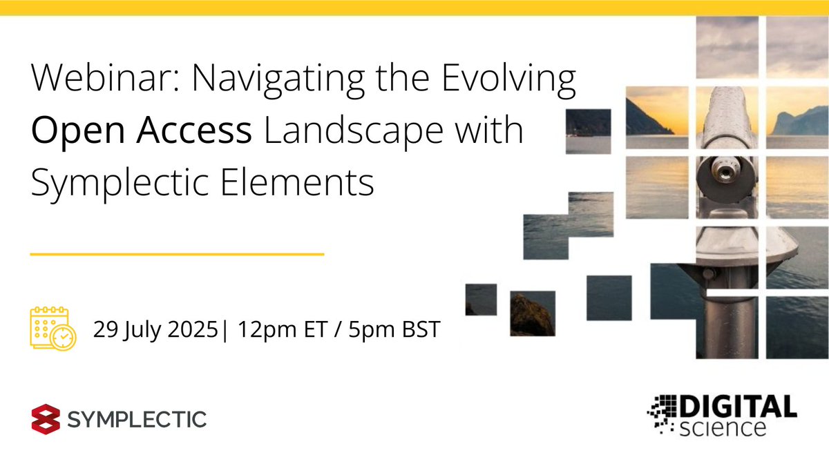 Symplectic's tweet image. 📣 Still haven’t registered?
Join our webinar on navigating the evolving #OpenAccess landscape with Symplectic Elements.
29 July | 12 pm EDT / 5 pm BST
🔗 ow.ly/UCqS50WlPxG