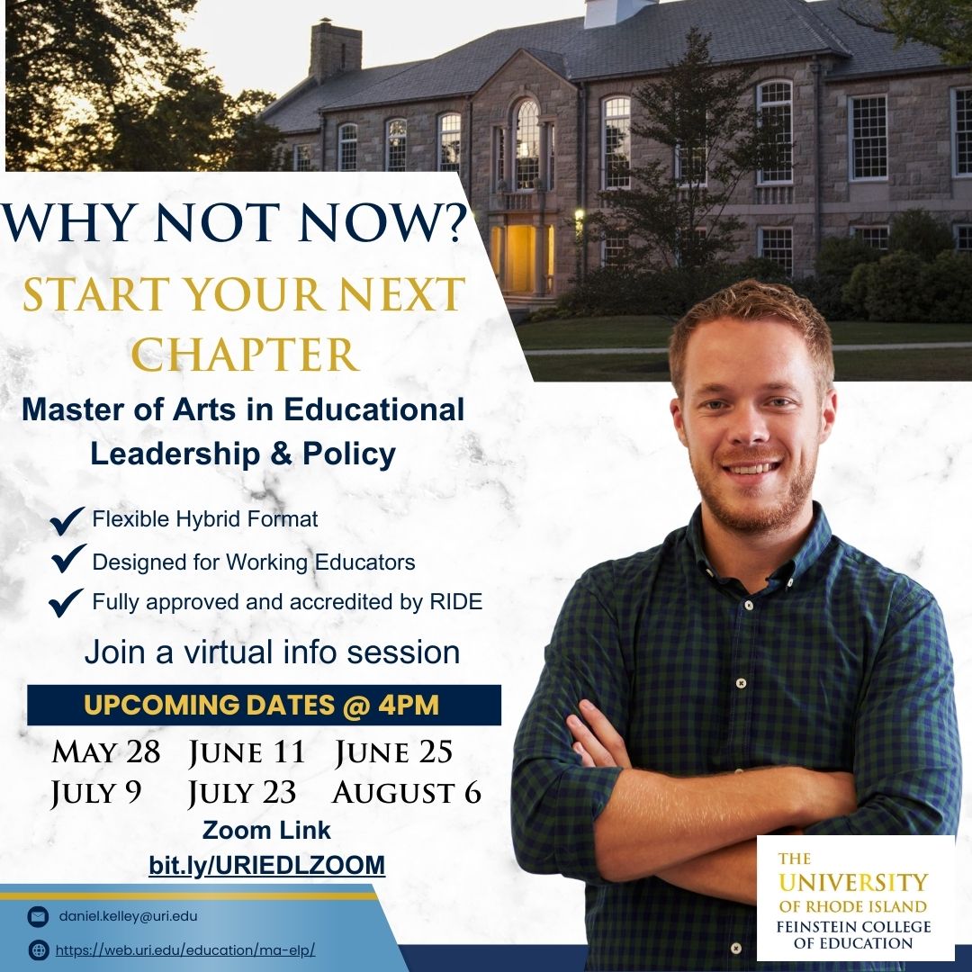 Last info session before priority deadline!
Frustrated educators: Stop watching from the sidelines. Educational Leadership &amp; Policy program gives you the flexibility to balance work, family, and professional growth.
July 9 @ 4PM bit.ly/URIEDLZOOM
Scholarship Available