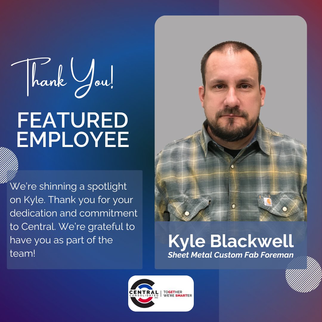 CentralConsolid's tweet photo. Featured Employee Spotlight – Kyle Blackwell! Thank you for your dedication &amp; commitment to helping Central deliver smart solutions. We are so grateful to have you as part of the team!

Learn more about Kyle here: https://t.co/5K47RD0l3o

#CentralConsolidated #TogetherWereSmarter https://t.co/H5yeP3Sfrn