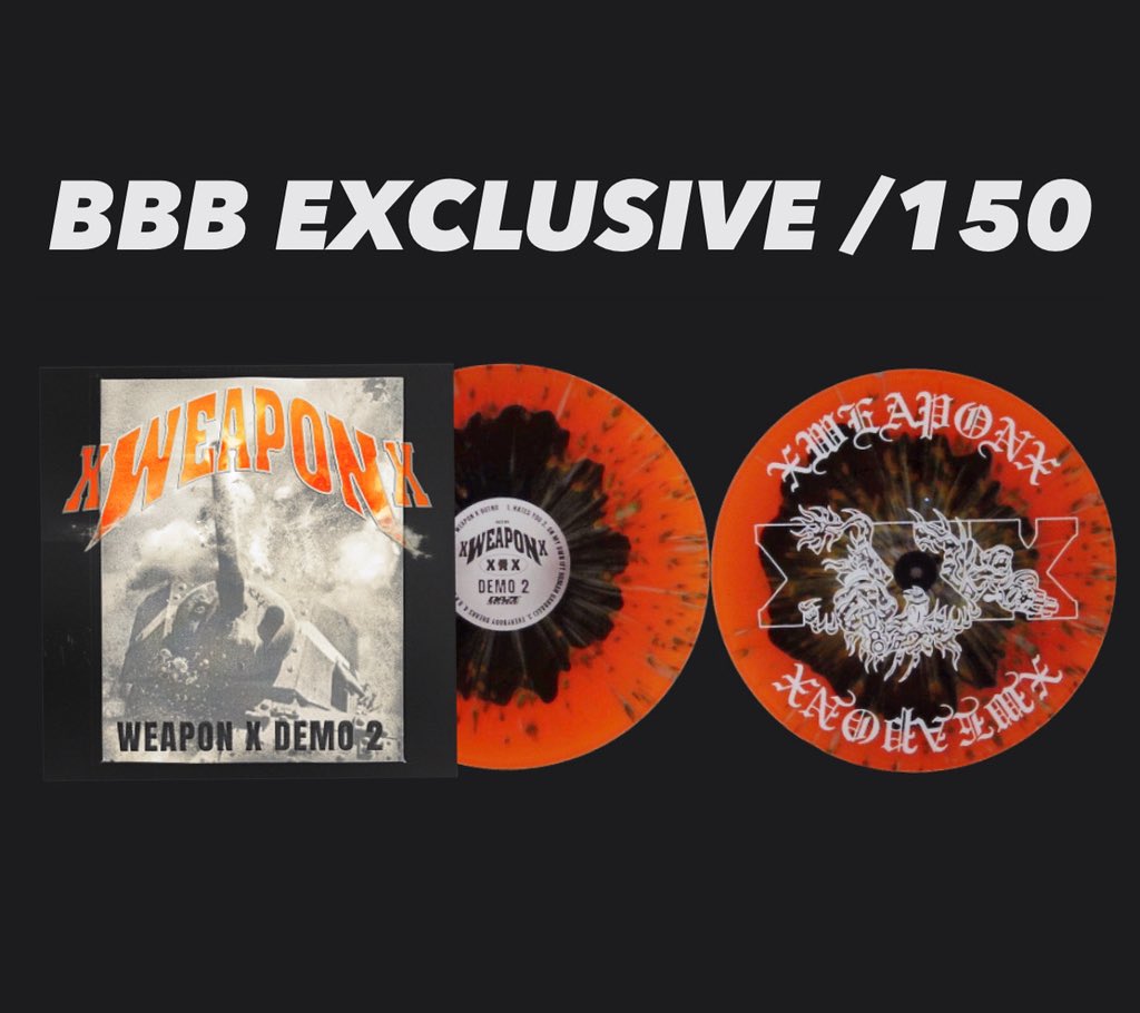 TripleBRecords's tweet image. XWEAPONX BBB EXCLUSIVE /150 AVAILABLE NOW
triplebrecords.net