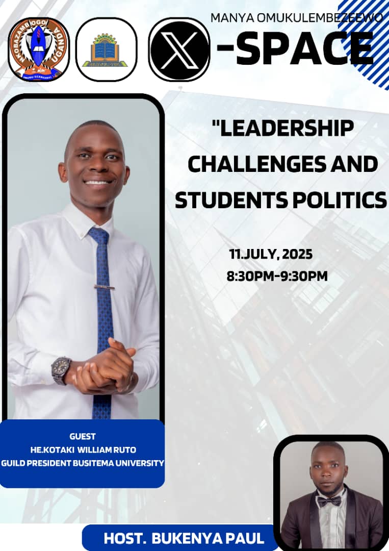 16th Guild Council Busitema University 2025/2026 (@16th_guild_bu) on Twitter photo Hello Comrades,
This Friday, our very own GP H.E <a href="/KotakiwilliamR/">Kotaki William Ruto</a> be live on X-Space talking real talk on "Leadership Challenges and Students Politics."
🗓️ 11th July 2025
🕣 8:30PM – 9:30PM
In Collab with Kyambogo University.
Let’s pull up and show support 💪
<a href="/BusitemaUni/">Busitema University</a> Hello Comrades,
This Friday, our very own GP H.E <a href="/KotakiwilliamR/">Kotaki William Ruto</a> be live on X-Space talking real talk on "Leadership Challenges and Students Politics."
🗓️ 11th July 2025
🕣 8:30PM – 9:30PM
In Collab with Kyambogo University.
Let’s pull up and show support 💪
<a href="/BusitemaUni/">Busitema University</a>