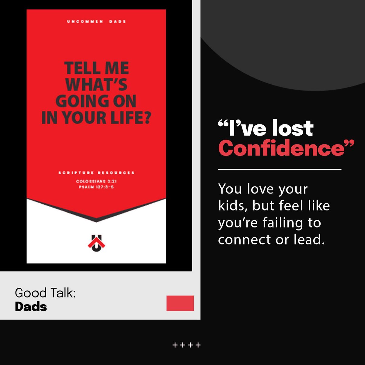 You love your kids, but feel like you’re failing to connect or lead.
📦 Check out Good Talk: Dads—designed to build credibility in Christ and reinforce your role as protector and teacher. uncommen.org/product/good-t… 
 👉 uncommen.org/membership
 #FaithfulFatherhood #IronSharpensIron