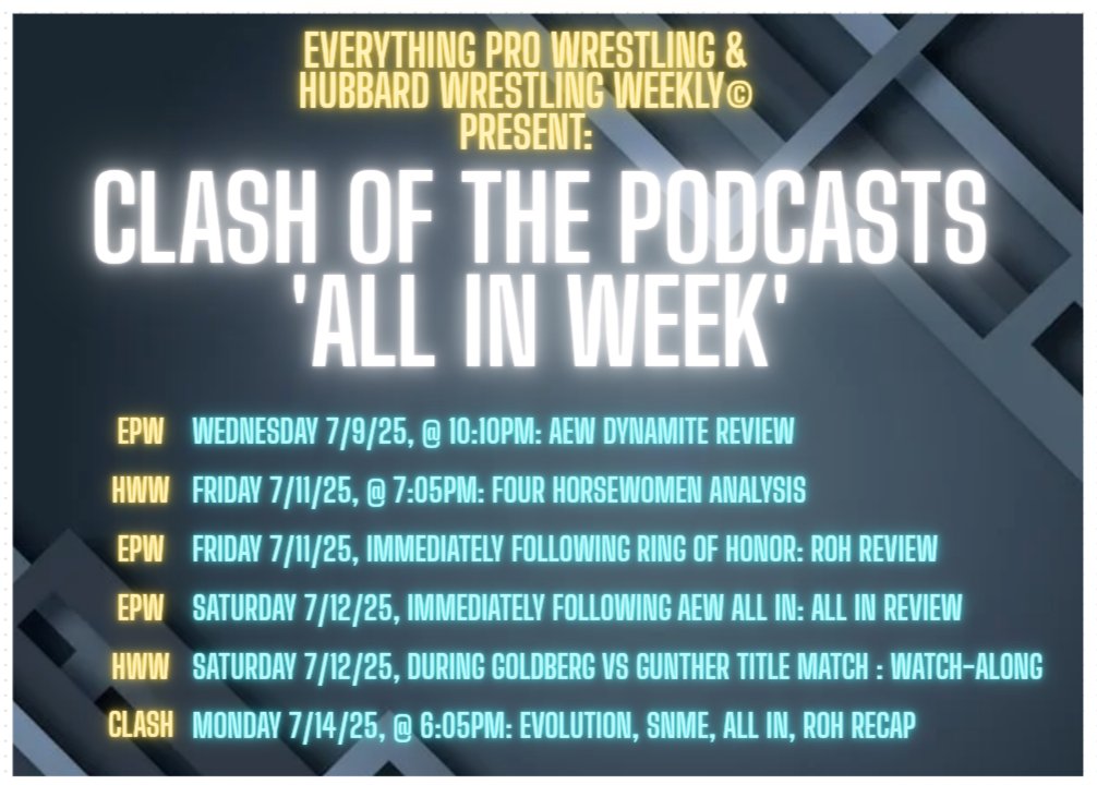 Clash of the Podcasts (<a href="/EPWShow/">Everything Pro Wrestling 🎙</a> and #HubbardWrestlingWeekly©) present

' All In Week '

Be sure to subscribe to EPW and HWW for analysis, watch-along's and much more! 

HWW⭐ youtube.com/@hubbwweekly?s…

EPW⭐ youtube.com/@epwshow?si=UY…

<a href="/Triller_TV/">TrillerTV</a>
