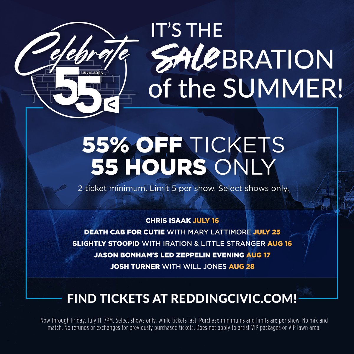 🎉 CELEBRATE 55% OFF TICKETS! 🎉 55 HOURS ONLY! 🎉 NEW SHOWS added to THE SALEbration OF THE SUMMER! 🥳 It's our birthday and you're invited to the party! ✨ Select shows, while tickets last. 🎫 You know what to do. reddingcivic.com/promo