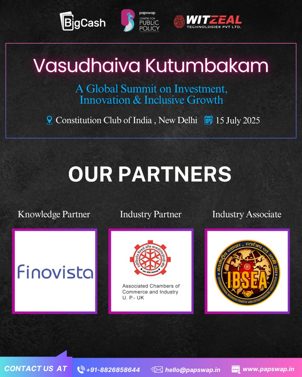 PapswapPCPP's tweet photo. Excited to announce our partners for #VasudhaivaKutumbakam2025 🌍
📍 Constitution Club of India, New Delhi | 📅 15 July
🤝 @Finovista  | ACCI | @IBSEA_OFFICIAL  
Uniting for innovation, investment &amp; inclusive growth in #UttarPradesh! https://t.co/lAzxSuV1qK