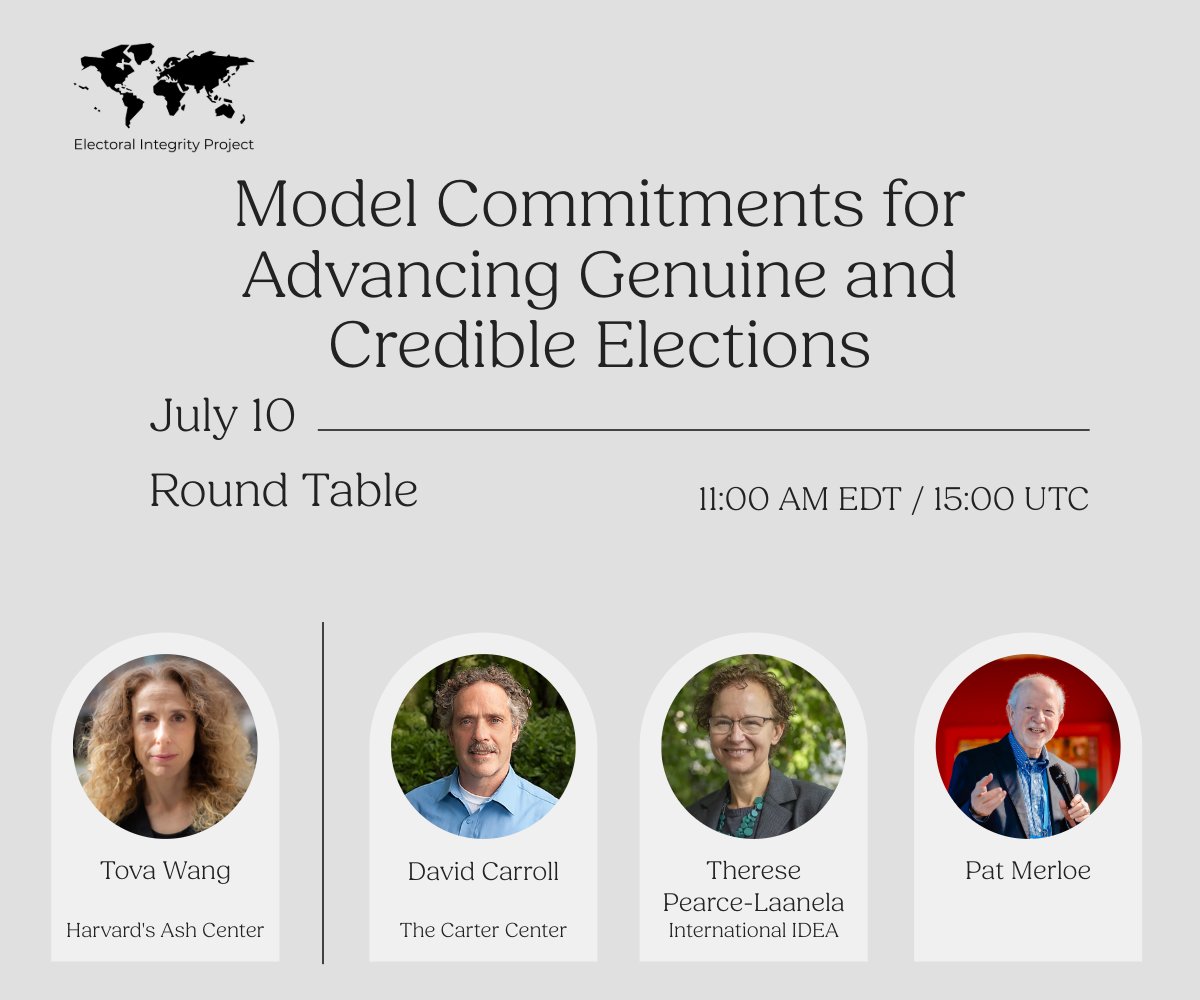ElectIntegrity's tweet image. 🌍 Upcoming Round Table!
"Model Commitments for Advancing Genuine and Credible Elections"
📅 Thu, July 10 — 11:00 AM EDT / 15:00 UTC
🔗 Register to attend: electoralintegrityproject.com/ieip2025
#iEIP2025 #Elections #Democracy