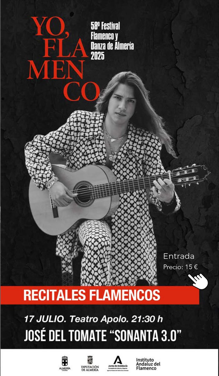 Almería Cultura (@culturalmeria) on Twitter photo 🎸 José del Tomate llega con 'Sonanta 3.0' en el 58º Festival de Flamenco y Danza.
👉 Jueves, 17 de julio. 21.30h. Teatro Apolo.
🎟️ almeriaculturaentradas.es
#AlmeriaEsCultura <a href="/aytoalm/">Ayuntamiento de Almería</a> <a href="/WindCruz/">Diego Cruz</a> 🎸 José del Tomate llega con 'Sonanta 3.0' en el 58º Festival de Flamenco y Danza.
👉 Jueves, 17 de julio. 21.30h. Teatro Apolo.
🎟️ almeriaculturaentradas.es
#AlmeriaEsCultura <a href="/aytoalm/">Ayuntamiento de Almería</a> <a href="/WindCruz/">Diego Cruz</a>