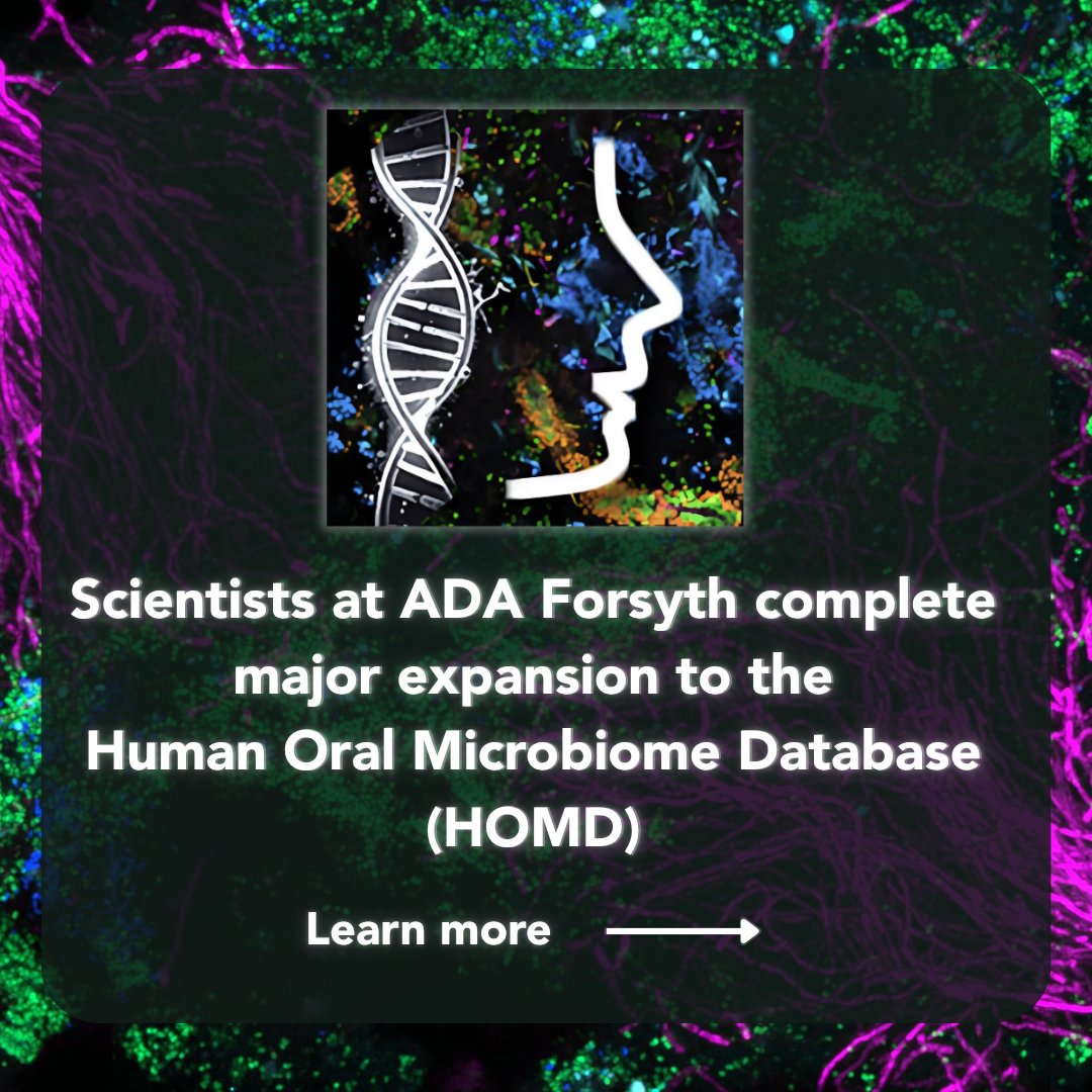 ForsythResearch's tweet image. Scientists at AFI, including Jessica Mark Welch, Ph.D., Tsute “George” Chen, Ph.D., Susan Weir, Ph.D., Susan Yost, and Tina Yaskell, along with external collaborators, have recently completed an update to the Human Oral Microbiome Database.
Learn more: forsyth.org/ada-forsyth-an…