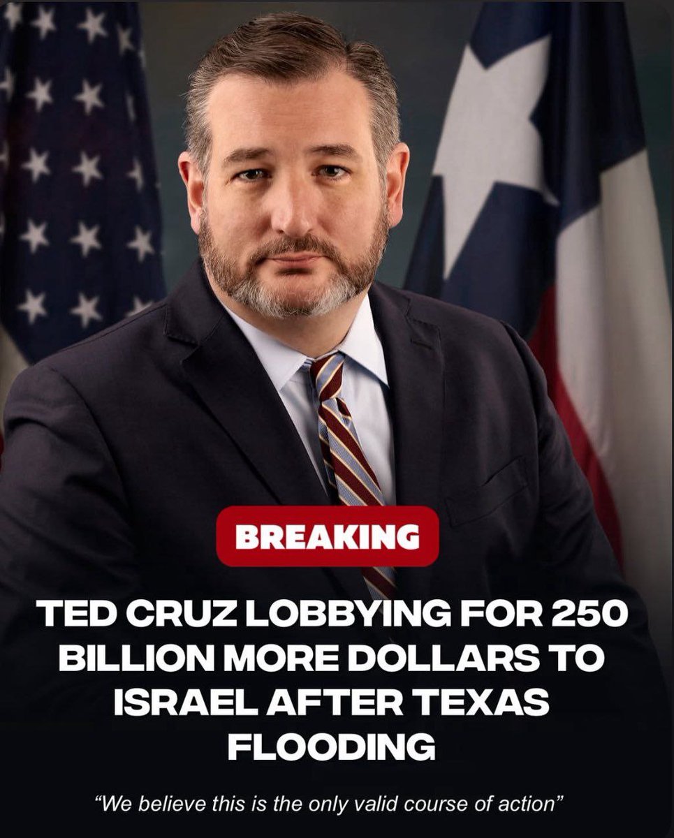 MonitorX99800's tweet photo. 🇺🇸🇮🇱⚡Tez Cruz has asked senate for 250 billion more dollars for Israel after texas flooding https://t.co/vg4vcTuUP4