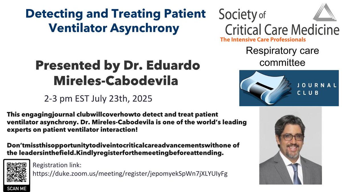 📣Another fab Society of Critical Care Medicine Respiratory Care Section Journal Club on July 23, 2pm EST. Join Dr. Eduardo Mireles-Cabodevila discussing Patient-Ventilator Asynchrony.

Register here👉 duke.zoom.us/meeting/regist…

<a href="/SCCM/">SCCM</a> <a href="/emireles_c/">Eduardo Mireles-Cabodevila</a>