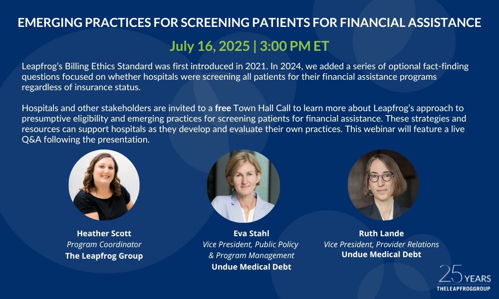 LeapfrogGroup's tweet image. Join Leapfrog and @UndueMedDebt on July 16 at 3PM ET for a free webinar on how hospitals are screening ALL patients for financial assistance, insured or not. Register now: leapfroggroup.zoom.us/webinar/regist…
#HealthCare #HospitalFinance