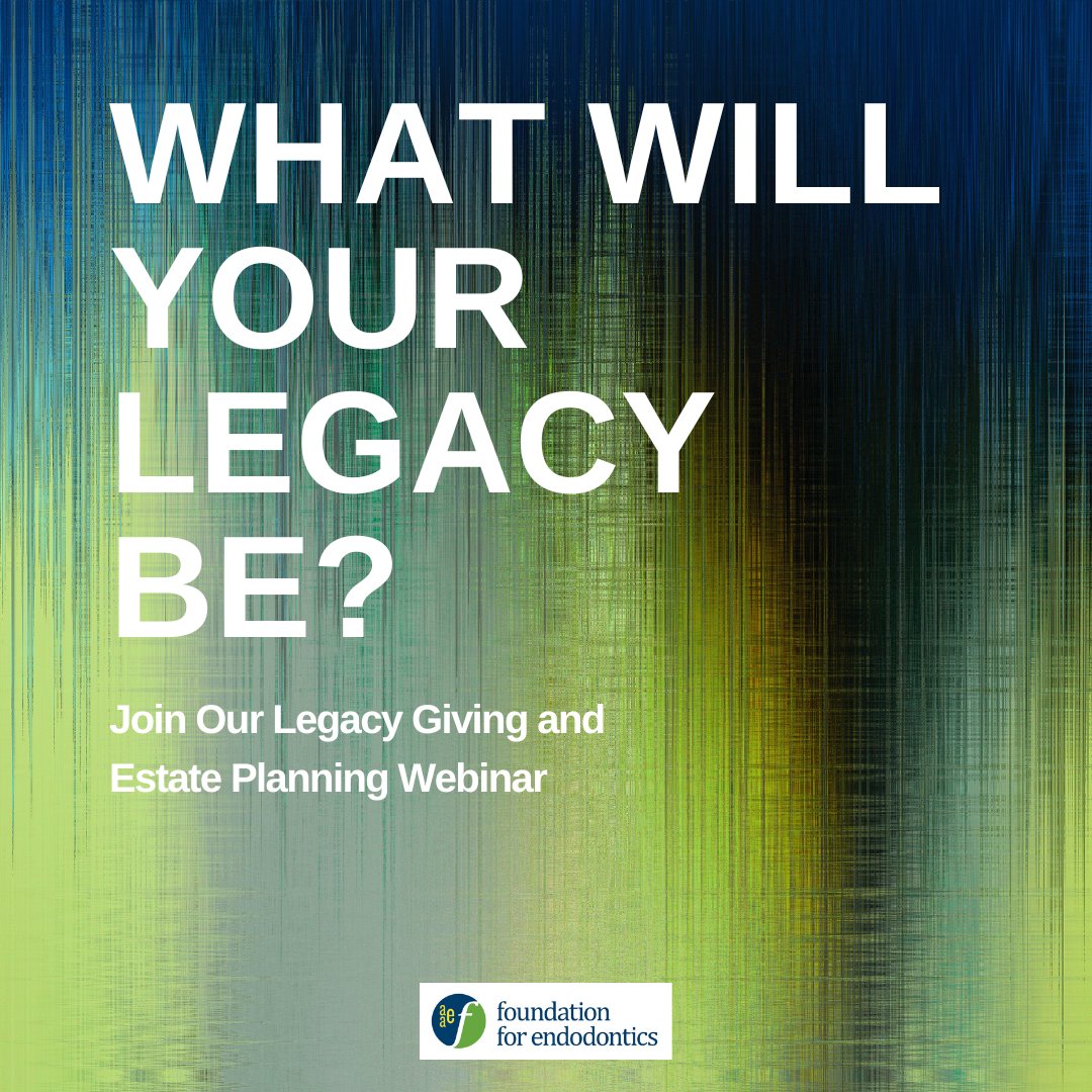 Fnd4Endo's tweet photo. Join the Foundation for Endodontics on August 5th at 7:00pm CST for our FREE Legacy Giving and Estate Planning Webinar!! Register today: https://t.co/702OsBIOqa
💙💚 https://t.co/UvF2mmsyJe
