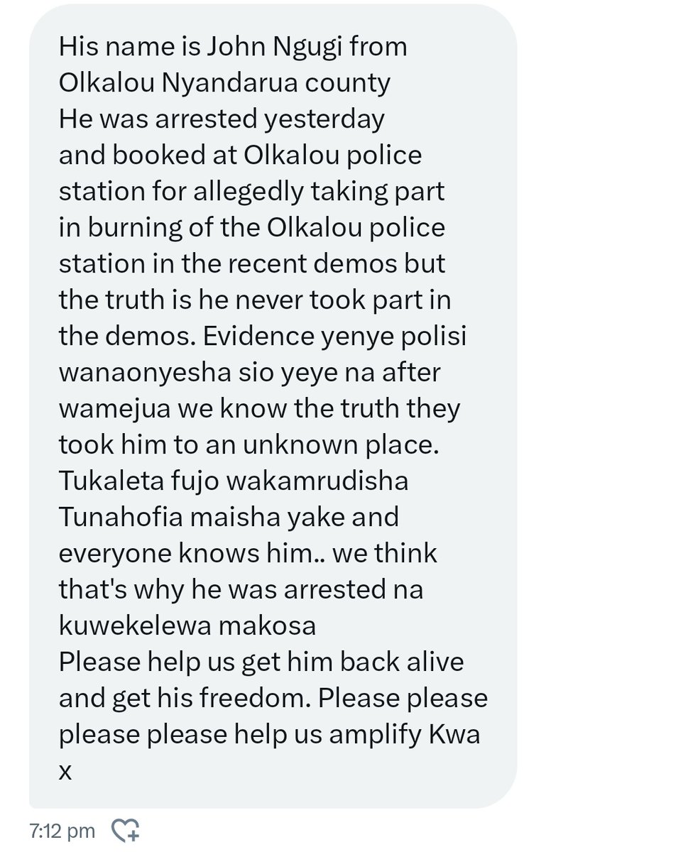 From my DM. 

His name is John Ngugi from Olkalou, Nyandarua county. 

Police must not harm him. Let him be returned home safely. Share widely!