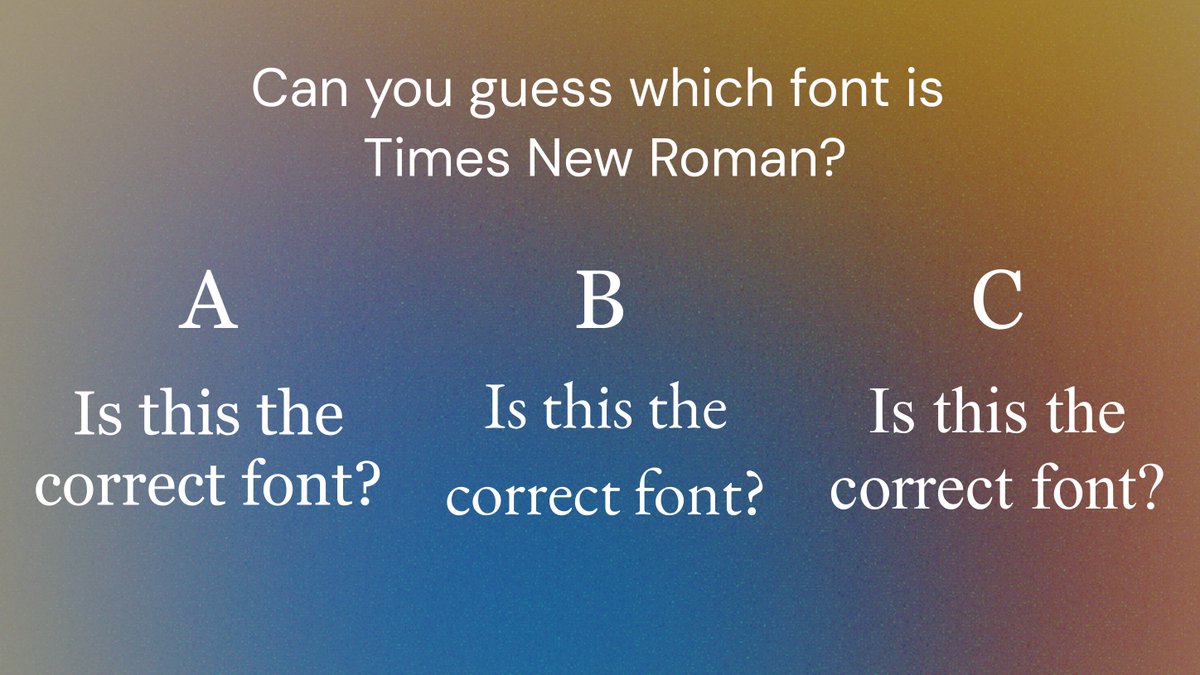 omen_ux's tweet photo. Can you guess which font is Times New Roman?

#ProductDevelopment #UIDesign #UIUX #DesignThinking https://t.co/qSGiK9ccCV