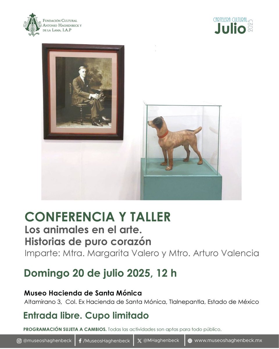 Te invitamos a la Conferencia "Los Animales en el Arte: Historias de Puro Corazón", que impartirán la Mtra Margarita Valero y el Mtro. Raúl Valencia.

Aprovecha para conocer el legado de Don Antonio Haghenbeck y lo mucho que vio e hizo por los animales, sobre todo los domésticos.