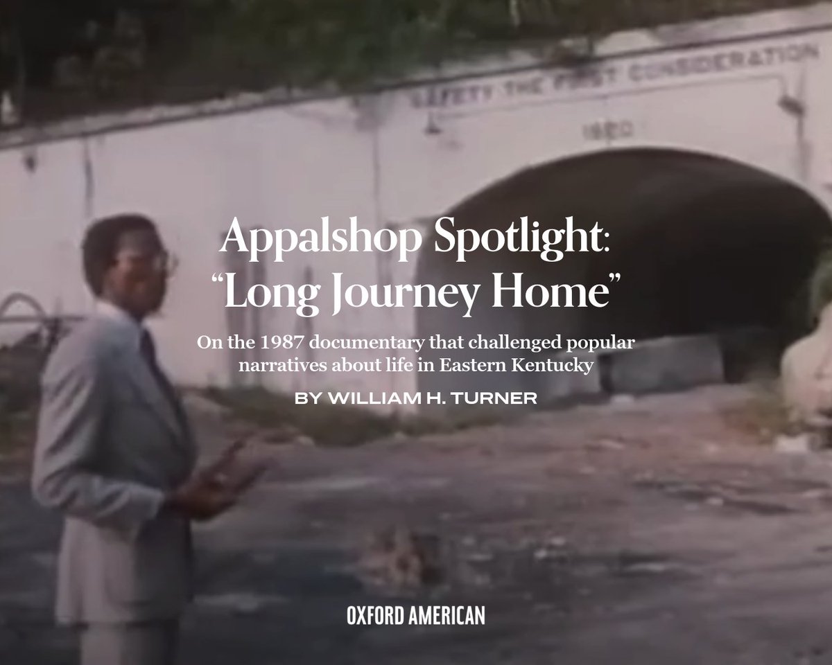 oxfordamerican's tweet image. “The @Appalshop-produced 1987 documentary Long Journey Home became one of the bookends to the . . . reflections about Appalachia.”
—William H. Turner reflects on the film’s portrayal of Eastern Kentuckians in a collab with @AppalArchive.
🔗: shorturl.at/SL5OB