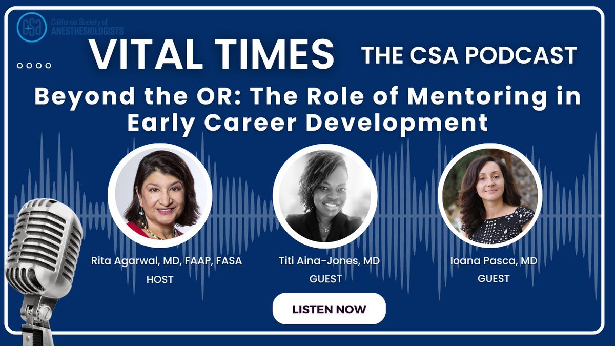 CSAHQ's tweet image. 🎙️ Mentorship in anesthesiology can change careers—and lives. In this #VitalTimes episode, Dr. Rita Agarwal chats with Drs. Titi Aina-Jones & Ioana Pasca on how strong mentorship helps early career anesthesiologists thrive.
Listen now 👉 ow.ly/Mqn650WmtQ8
#Anesthesia