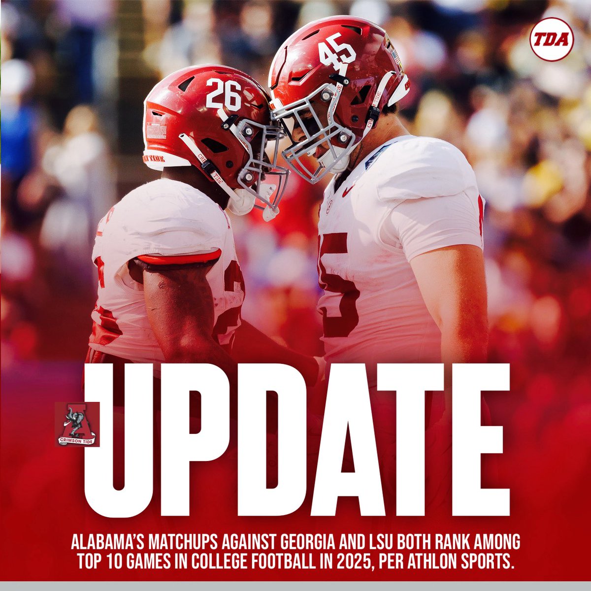 Circle these dates, Bama fans 🔴🐘
Athlon Sports says these are two of the biggest matchups in all of college football:

• @ Georgia – Sept. 27
• vs LSU – Nov. 8

Two heavyweight showdowns for Bama this season.

tdalabamamag.com/2025/07/09/ala…