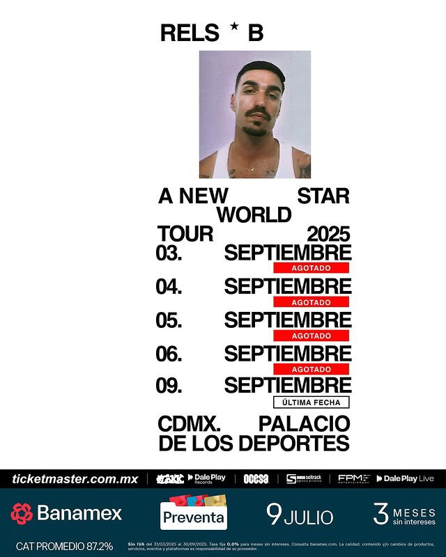mikeonstage's tweet photo. RELS B: A NEW STAR WORLD TOUR 🌟
📌9 Septiembre / Palacio de los Deportes 

🎟️HOY Preventa Banamex • 11:00 am
🎟️Venta General: 10 Julio

Banamex 3MSI 💳

#RelsB  #skinnyflakk #ANewStarWorldTour #Palaciodelosdeportes #mikeonstage https://t.co/FjZ1HLQq5d