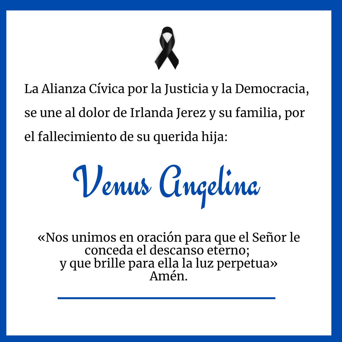 Nuestra solidaridad con <a href="/IrlandaJerez/">Irlanda Jerez</a>, luchadora por el restablecimiento de la democracia en Nicaragua.  
Hoy sufre el dolor de la pérdida de su hija amada. Rogamos al Señor; Dios de amor y misericordia la reciba en su gloria y le de fortaleza a la familia.  
Paz a su descanso 🙏🏼