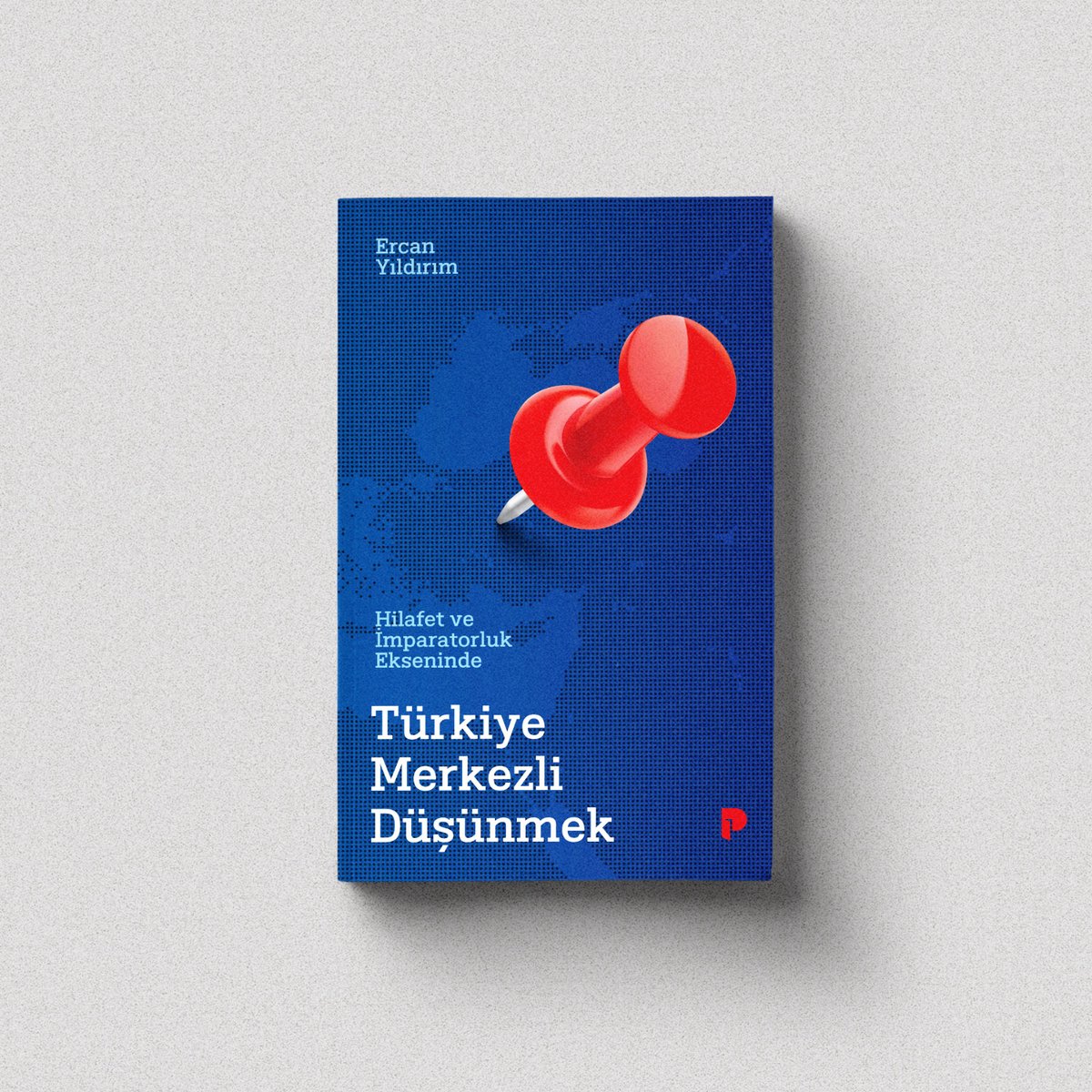 Hilafet ve İmparatorluk Ekseninde
TÜRKİYE MERKEZLİ DÜŞÜNMEK,
Pınar Yayınları'ndan çıkıyor.

• Türkiye Merkezliliğin unsurları
• Avrupa Merkezliliğin çöküşü ve yeni dünya sistemi
• Kökleri-imkanlarıyla Hilafet-İmparatorluk ve Türkiye

Kitabın içeriği:
ercanyldrm.com/tmd/