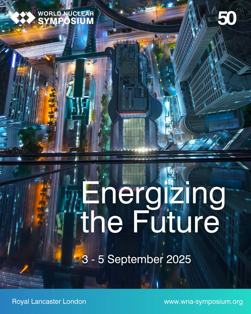 🌍⚛️ The world needs more clean energy.

📅 3 Sept: Finance and Energy Users Summits
📅 4–5 Sept: World Nuclear Symposium 50

🔗 brnw.ch/21wU1mv

#Symposium50 #NuclearSympo #NuclearEnergy #CleanEnergy #EnergizingTheFuture