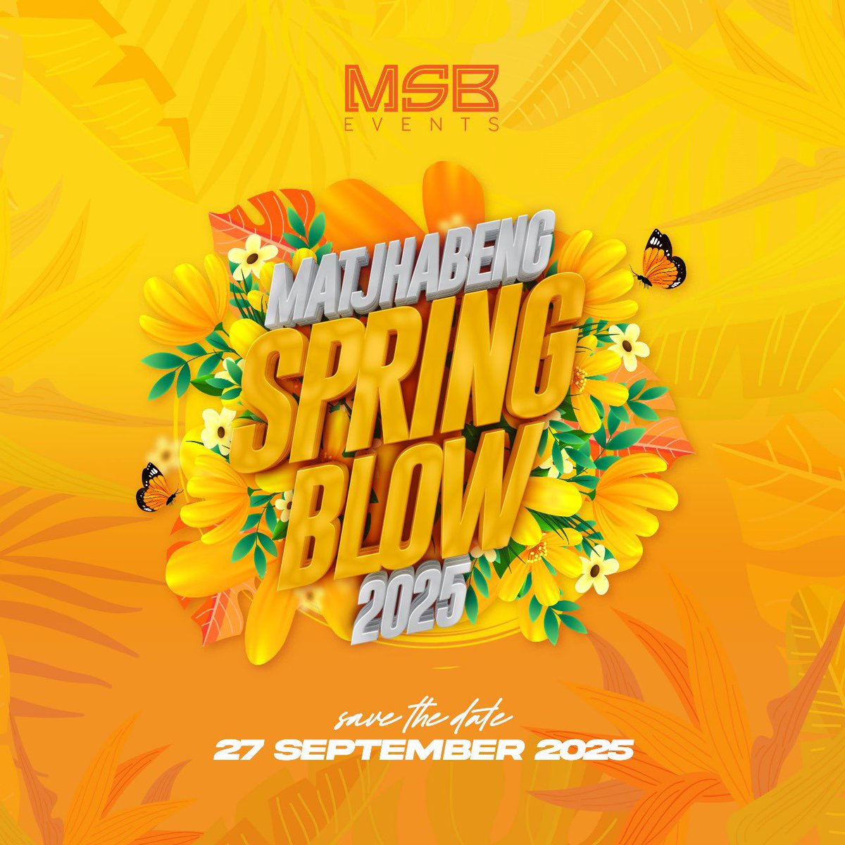 MSB_Eventz's tweet photo. Ladies & Gentlemen,
Springtime and a long stay in Welkom!! 🌺 #MSBWeekend
26 September: MSB Comedy Night
27 September: Spring Blow (Main event)
28 September: Soulful Blow
28 September: Spin Blow
SAVE THE DATES
#LongStayInWelkom #MSB #SpringBlow2025 https://t.co/TTE9MqlcqF