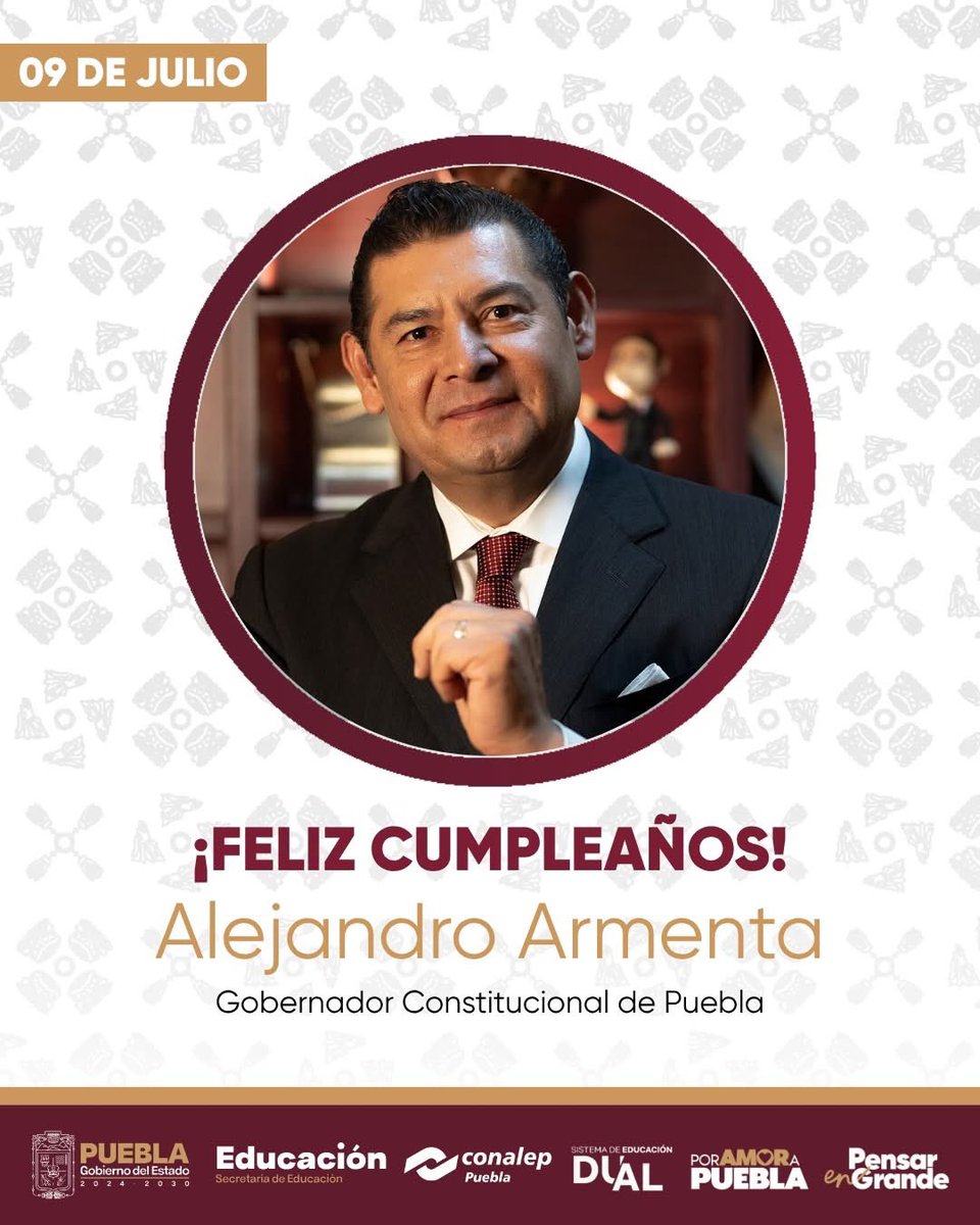🎉 Hoy celebramos al Gobernador <a href="/armentapuebla_/">Alejandro Armenta</a> , un líder humanista que apuesta por la juventud y la educación como motor del desarrollo.
Desde CONALEP Puebla le felicitamos por su cumpleaños 🎂 y reconocemos su impulso a la formación técnica.
#PorAmorAPuebla 💚 #PensarEnGrande