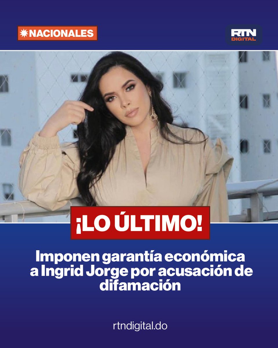 El Segundo Juzgado de la Instrucción del Distrito Nacional impuso una garantía económica de RD$1 millón a Ingrid Jorge, conocida como "La Torita", como medida de coerción por presunta difamación.

#RTNDigital