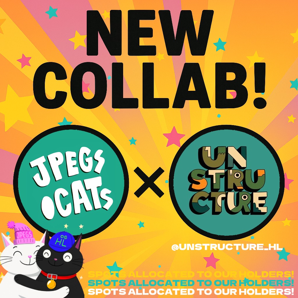 jpegs.cats (@jpegsdotcats) on Twitter photo NEW COLLAB! 😼
jpegs.cats x <a href="/Unstructure_HL/">Unstructure</a>
Giving out 3X GTD SPOTS on this post.
Like, RT and Drop your Hyper EVM address.
More spots allocated to our holders in the Cat Crib!
Join our Discord to participate in more! 😽 NEW COLLAB! 😼
jpegs.cats x <a href="/Unstructure_HL/">Unstructure</a>
Giving out 3X GTD SPOTS on this post.
Like, RT and Drop your Hyper EVM address.
More spots allocated to our holders in the Cat Crib!
Join our Discord to participate in more! 😽