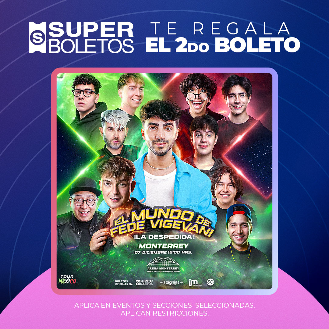 ¡Hoy es miércoles de promo! 🎟

Superboletos te regala tu segunda entrada para El mundo de Fede Vigevani en #ArenaMonterrey

📍Butaca Oro y Barrera Platino 

➡ Activa tu cupón en 𝗣𝗿𝗼𝗺𝗼𝗰𝗶𝗼𝗻𝗲𝘀 𝘆 𝗗𝗲𝘀𝗰𝘂𝗲𝗻𝘁𝗼𝘀 de Superboletos: ow.ly/6k8l50W7ZLr
