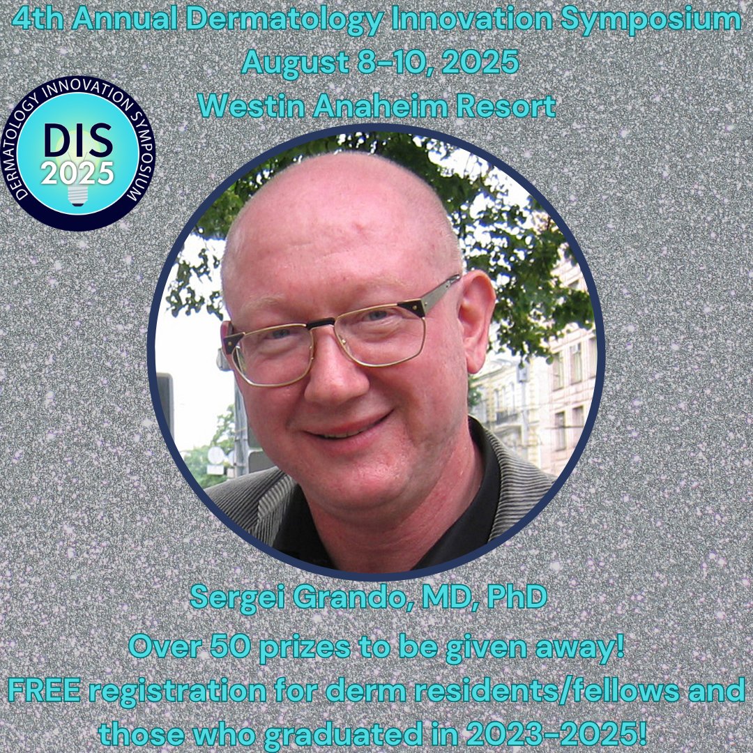 Dermaeducation's tweet photo. 4th Annual Dermatology Innovation Symposium
August 8-10, 2025
Westin Anaheim Resort
14 hours of CME credit
Free registration for dermatologists/derm NPs and PAs who graduated in 2023-2025, derm residents and fellows!
Over 50 prizes to be given away! https://t.co/lH6hzpO0sf