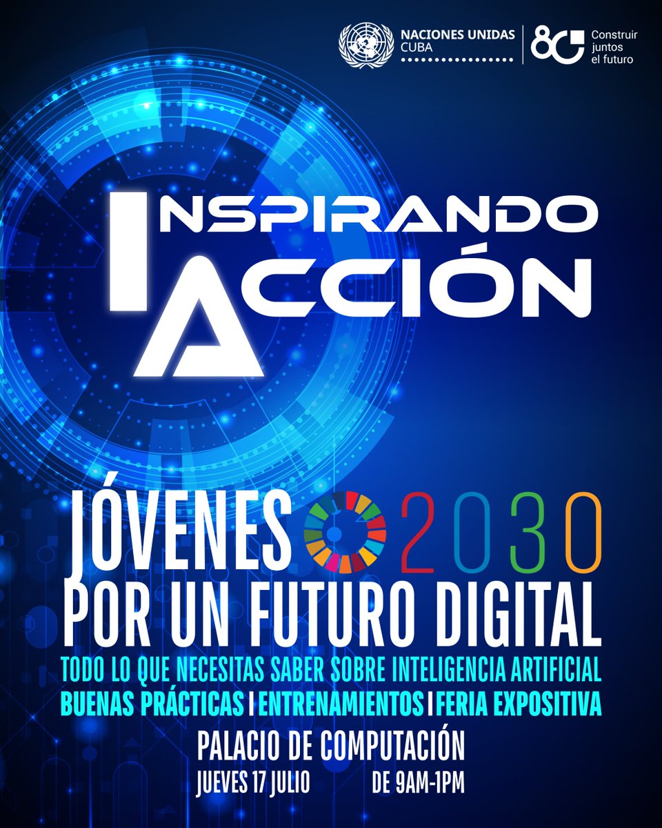 ONU_Cuba's tweet photo. Y tú❓

Sabías que la Inteligencia Artificial no es cosa de profesionales❓

Sino una herramienta para hacerte la vida
📌Más fácil
📌Eficiente
📌Productiva

Celebremos #DiadelasHabilidadesJuventud en Palacio Central de Computación, Inspirando Acción
#FeriaInteligenciaArtificial https://t.co/FoXxh1CYji