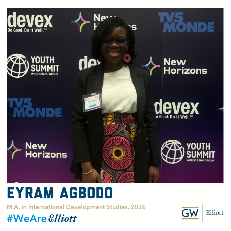 Eyram combines her banking background and passion for inclusive development at <a href="/ElliottSchoolGW/">The Elliott School</a>. She’s gaining hands-on experience in global programming and development finance to help create more equitable systems. Learn more in her #WeAreElliott profile! esiagrad.wordpress.com/?p=11763