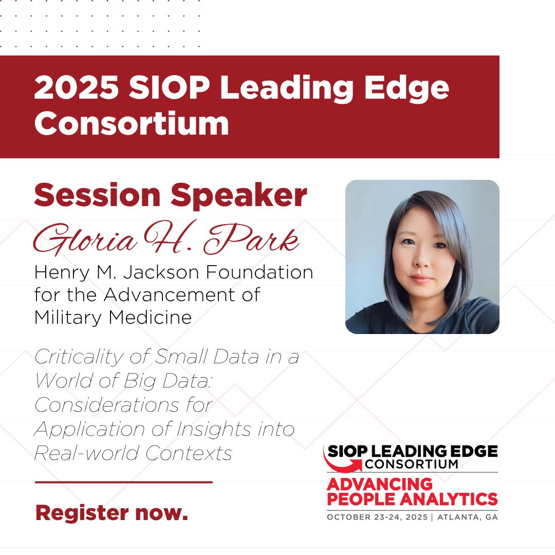 Join us in Atlanta where Gloria H. Park will discuss “Criticality of Small Data in a World of Big Data: Considerations for Application of Insights into Real-world Contexts.”

To register, visit: tinyurl.com/4hen9kc4. Early registration ends July 25. 

#LEC25 #PeopleAnalytics