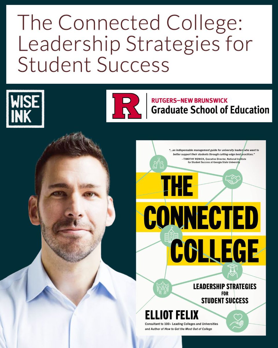 Wise Ink Publishing (@wiseink) on Twitter photo College consultant, speaker, and author Elliot Felix spoke to Rutgers University’s Samuel D. Proctor Institute about how to break down barriers and redefine student success. Thank you <a href="/marybethgasman/">Marybeth Gasman</a> for hosting the event! 📝 🏫 🧑💼
“The Connected College” releases late July! College consultant, speaker, and author Elliot Felix spoke to Rutgers University’s Samuel D. Proctor Institute about how to break down barriers and redefine student success. Thank you <a href="/marybethgasman/">Marybeth Gasman</a> for hosting the event! 📝 🏫 🧑💼
“The Connected College” releases late July!
