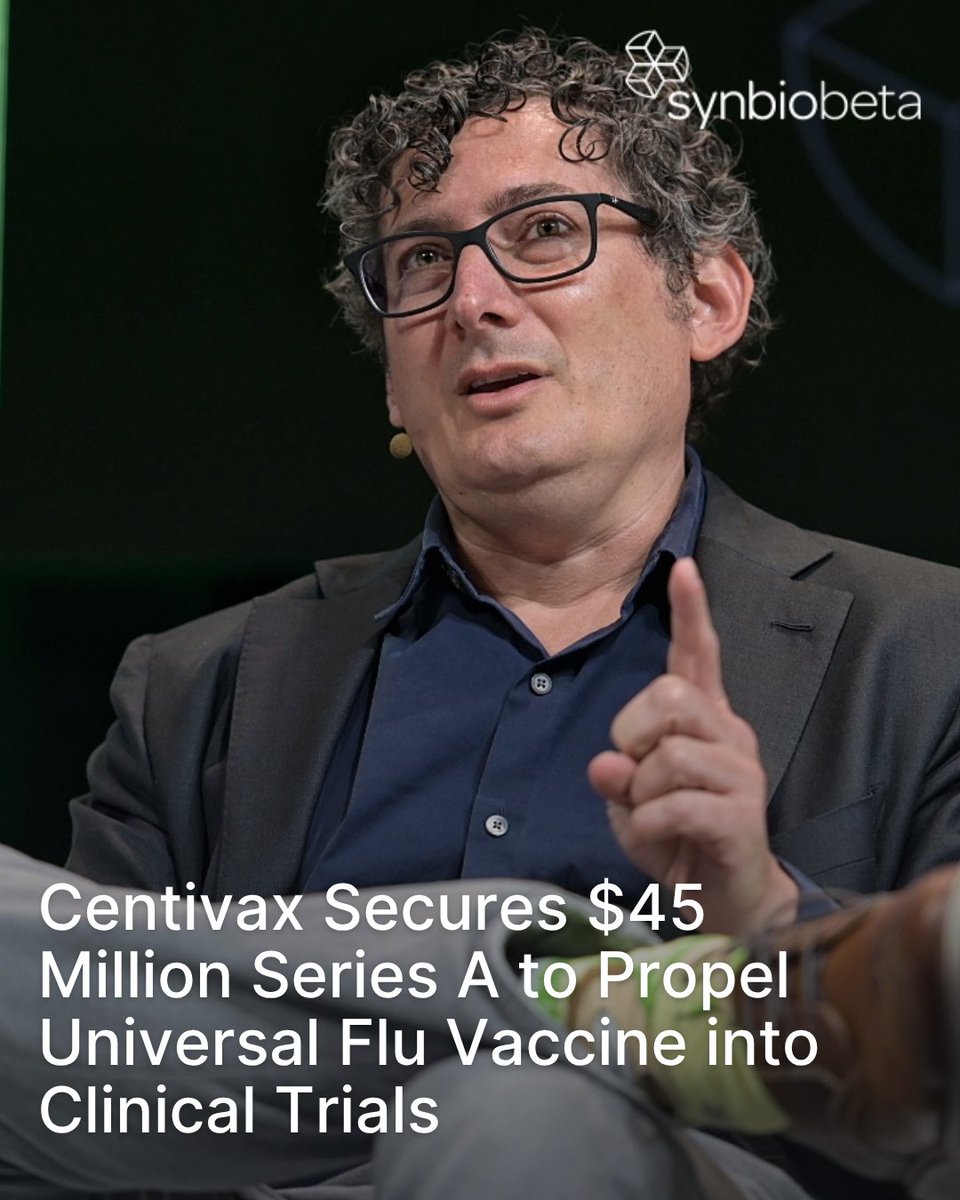 SynBioBeta's tweet image. Centivax Secures $45 Million Series A to Propel Universal Flu Vaccine into Clinical Trials. @centivax, a biotech firm focused on universal vaccines, has completed an oversubscribed $45 million Series A funding round led by Future Ventures, with participation from @NFX and BOLD…