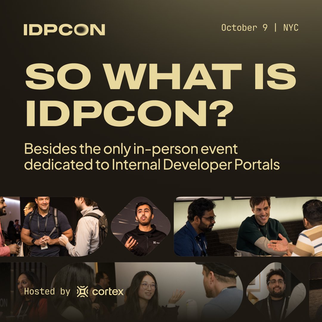 GetCortexApp's tweet image. So… what’s IDPCON?

The Met Gala for platform engineers (minus the gowns, plus golden paths).

🧰 Real tools
🧠 Talks from Canva, BofA, NBCU + more
💬 DevEx meets product

📍 NYC | Oct 9
🎟️ $199 tix → idpcon.com