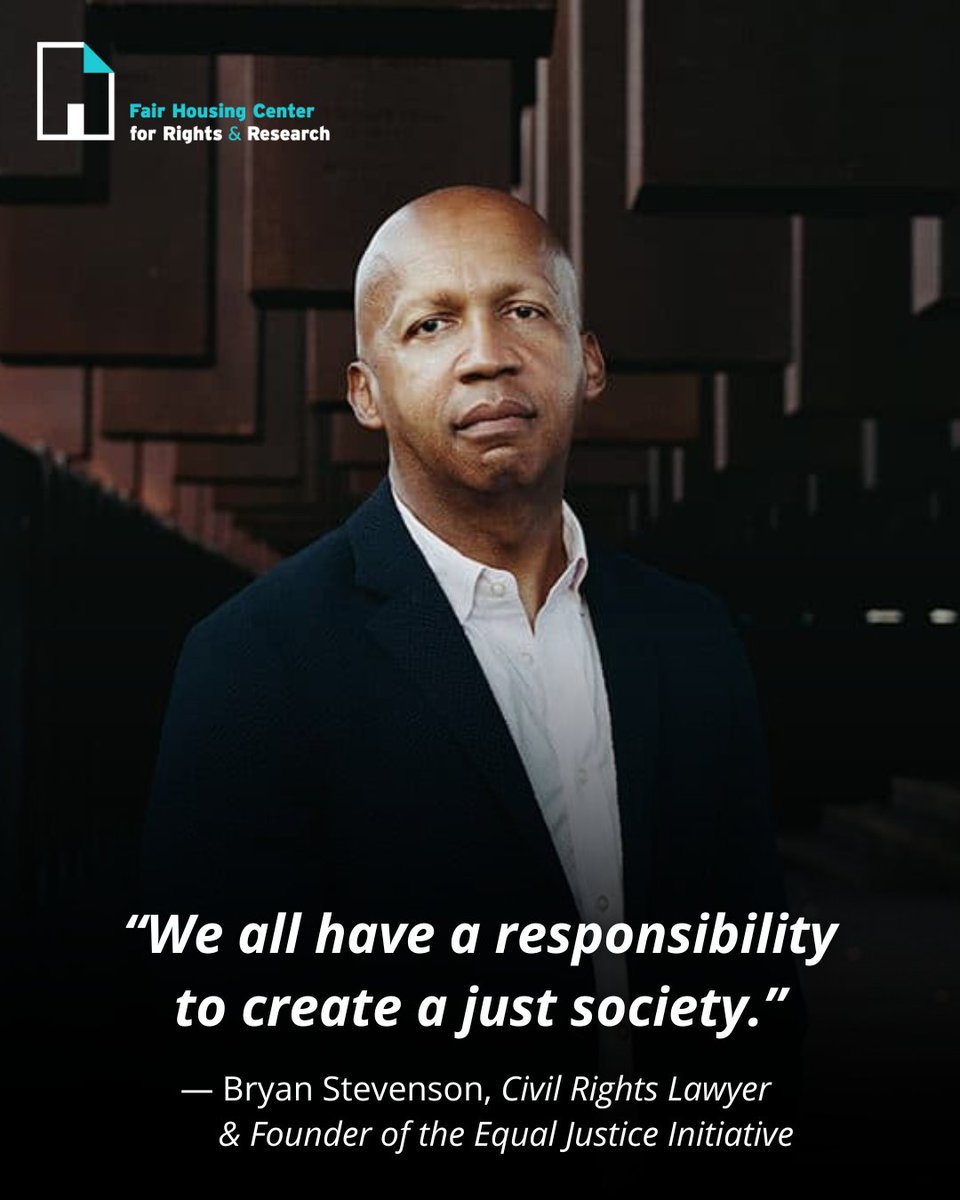 housingcenter's tweet image. “We all have a responsibility to create a just society.”
— Bryan Stevenson, Civil Rights Lawyer & Founder of @eji_org
#WednesdayWisdom