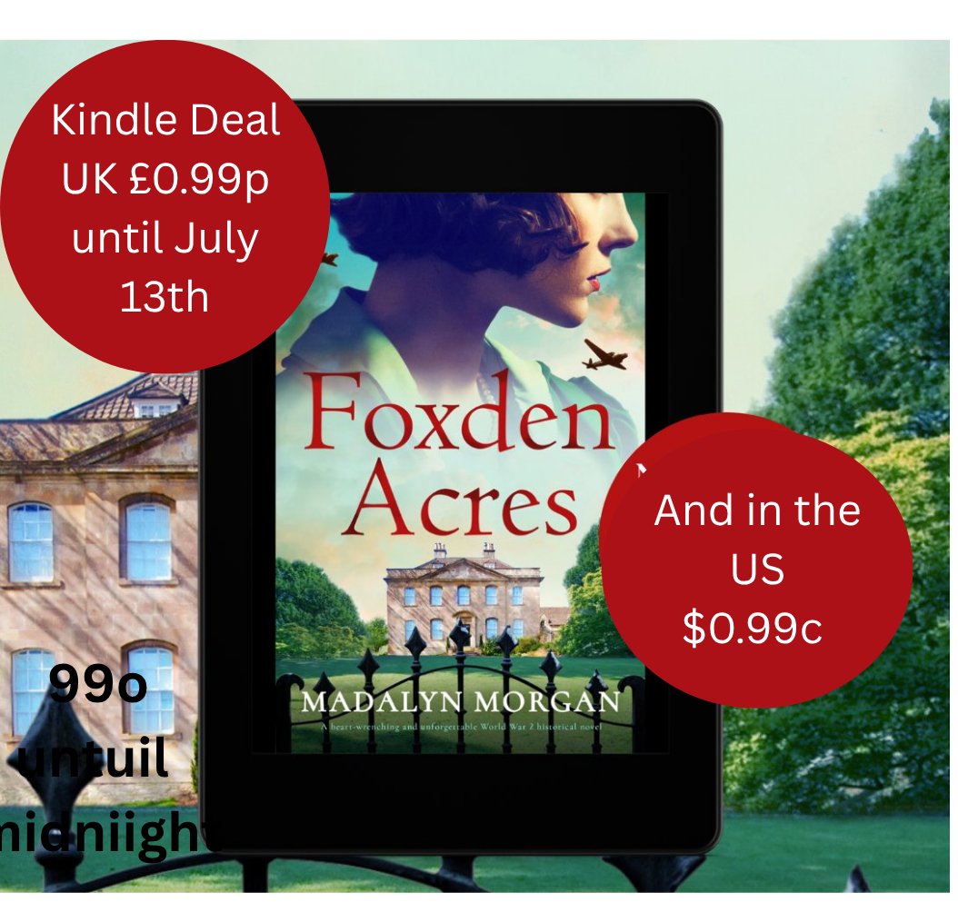 Bargain!
The best-selling novel, Foxden Acres by Madalyn Morgan, is on a Kindle Countdown Deal. Until Sunday, July 13. Only £0.99 in the UK and $0.99 in the US.

#WW2 #HistoricalFiction #landgirls #love

#Kindle #KindleUnlimited #paperback #audiobook 
At: geni.us/23-pp-two-am