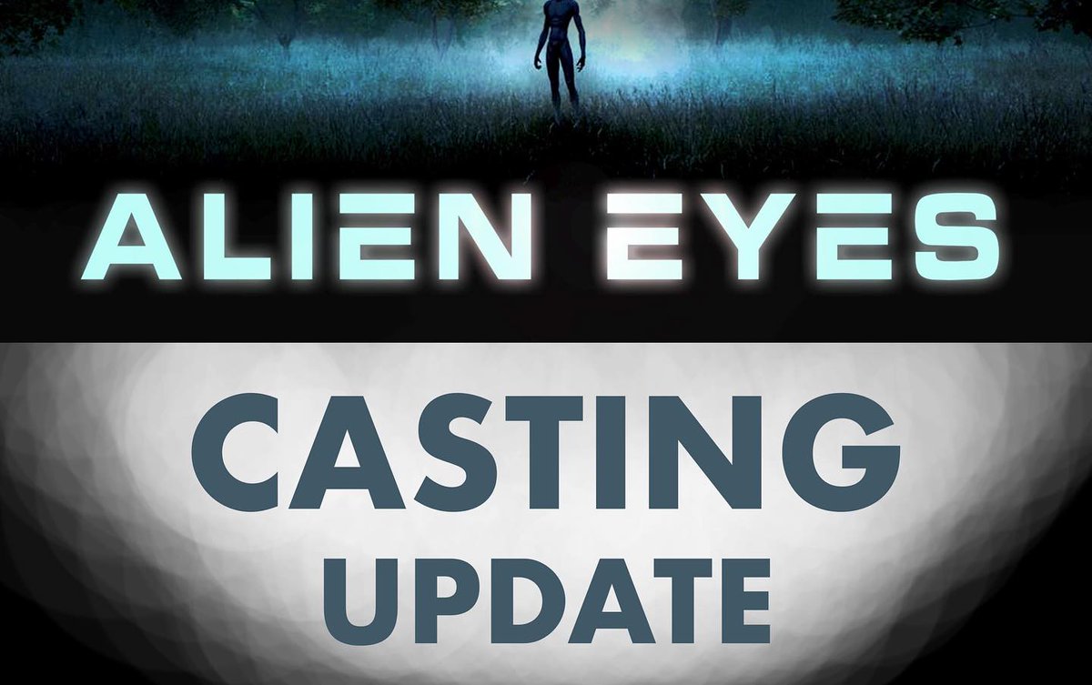 CASTING UPDATE: The Casting Call for my new sci-fi slasher, "Alien Eyes", will go up tomorrow around 5-6pm here on my FB page. There are lots of spots for SPEAKING ROLES as well as BACKGROUND EXTRAS. So if you're curious about checking it out you absolutely should! #castingcall