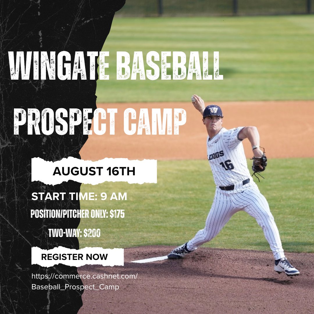 WingateBaseball's tweet image. Little over a month away from our first Prospect Camp of the fall!!

Tour of campus and facilities will be included!

Link below:

commerce.cashnet.com/Baseball_Prosp…